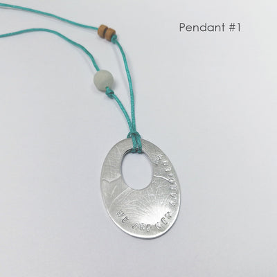 We are New + Ancient Here, Oval Pendant