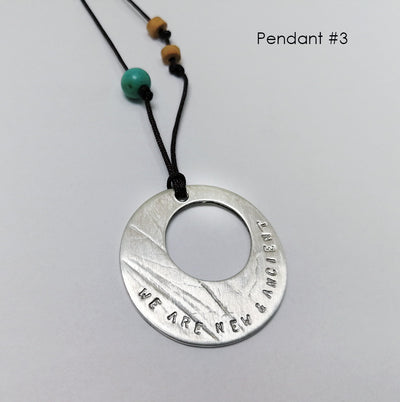 We are New + Ancient Here, Round Pendant